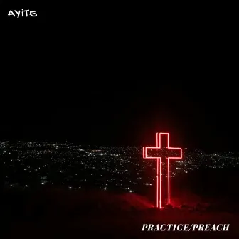 Practice/Preach by Joss Ryan