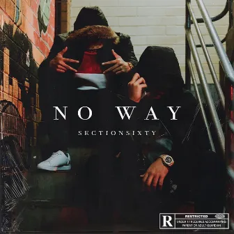 No Way by Section60