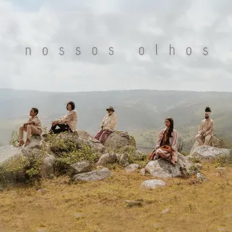 Nossos Olhos by Felipe Costta