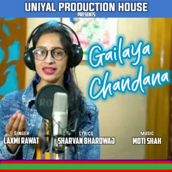 Gailaya Chandana by Laxmi Rawat