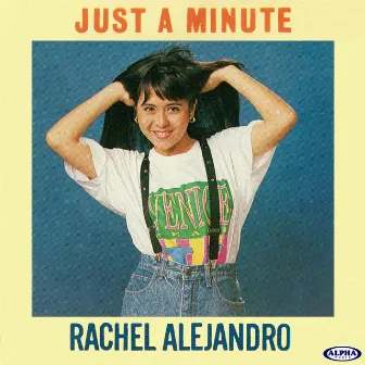 Just A Minute (Minus One) by Rachel Alejandro