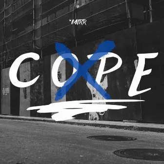 COPE by *MIRR