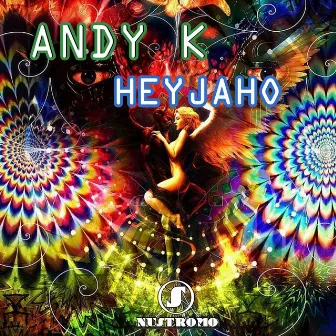 Heyjaho by Andy K