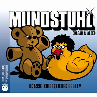 Dragan & Alder Kinderliedermedley by Mundstuhl