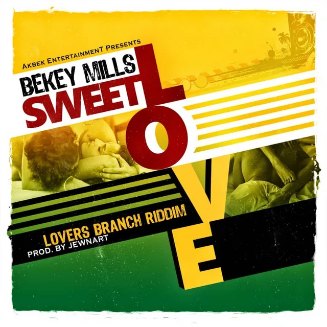 Sweet Love - Lovers Branch Riddim