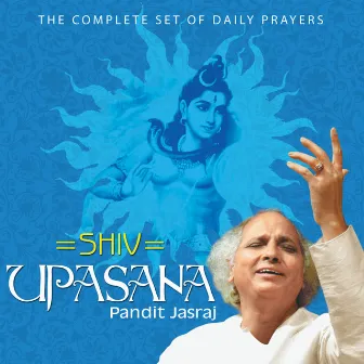 Shiv Upasana by Pandit Jasraj