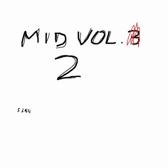 mid volume 2 by $lek