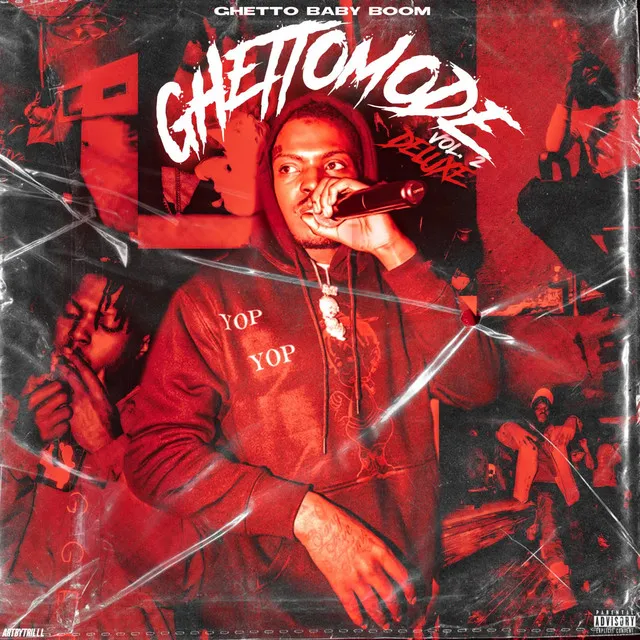 Ghetto Mode, Vol. 2 (Deluxe)