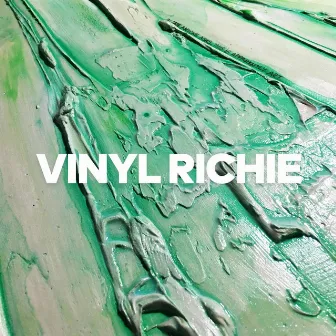 Ay Yay Yay Yay by Vinyl Richie