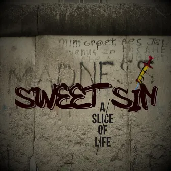 Sweet Sin (Lockdown Mix) by A Slice Of Life