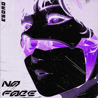 NO FACE by Esoro