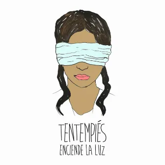 Enciende La Luz by TenTemPiés