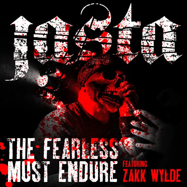 The Fearless Must Endure Featuring Zakk Wylde