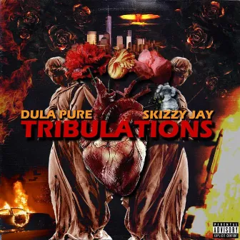 Tribulations by Dula Pure