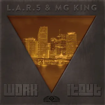 Work It Out by L.A.R.5