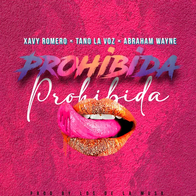 PROHIBIDA