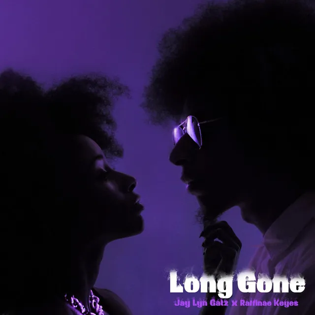 Long Gone (feat. Raffinae Keyes)