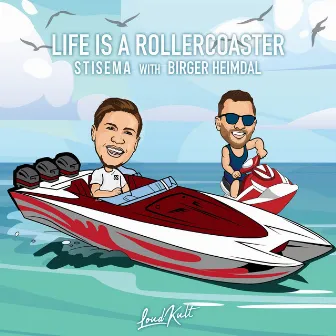 Life is a Rollercoaster by Birger Heimdal