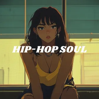 Hip-Hop Soul - The Laid Back Hip-Hop Collection by Epic Beats