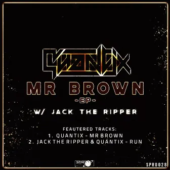 Mr Brown by Quantix