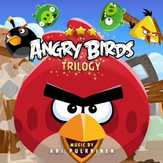 Angry Birds Trilogy Theme (From Angry Birds Trilogy) by Ari Pulkkinen