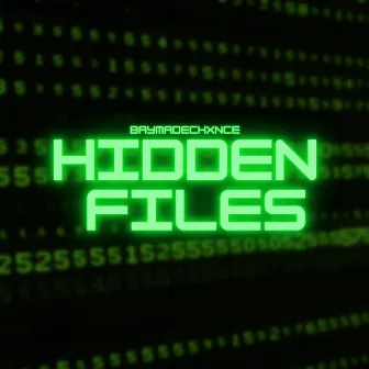 hidden files by baymadechxnce