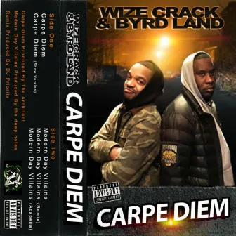 Carpe Diem by Byrd Land