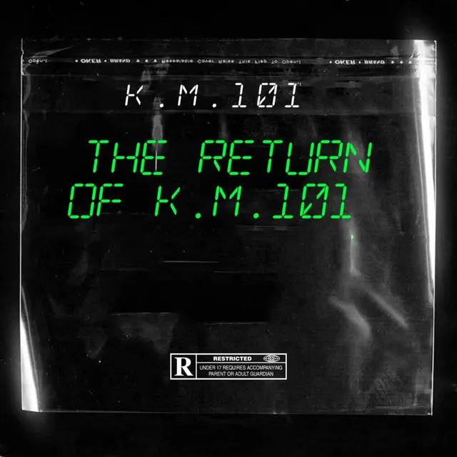 THE RETURN OF K.M.101