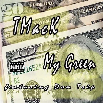 My Green by TMack