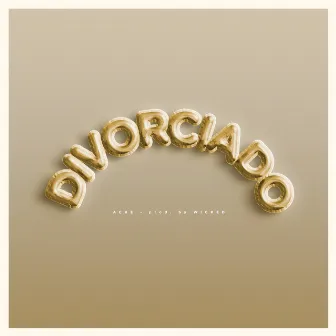 Divorciado by Ache