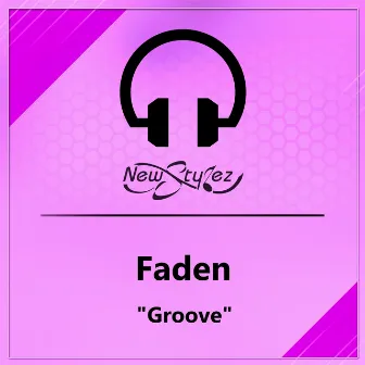 Groove by Faden