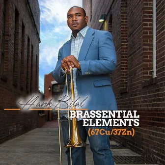 Brassential Elements by Hank Bilal