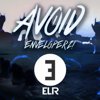 Avoid by Enveloperz!