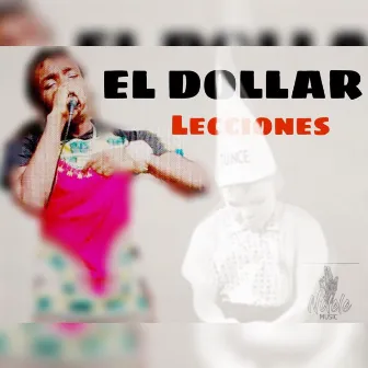 Lecciones by EL Dollar