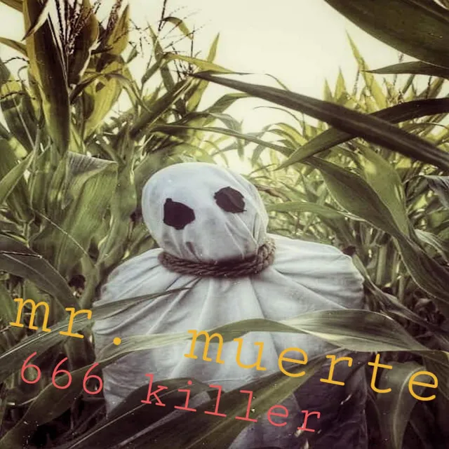 mr. muerte 666 killer