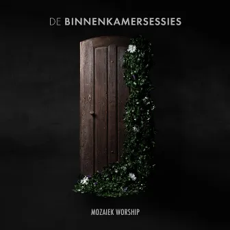 Binnenkamersessies by Mozaiek Worship