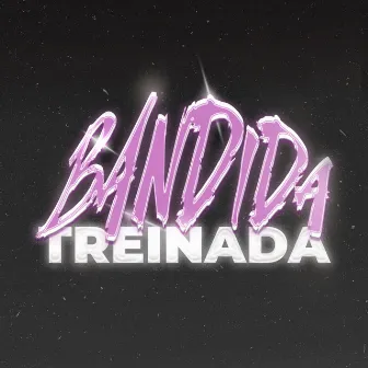 Bandida Treinada by Nusg