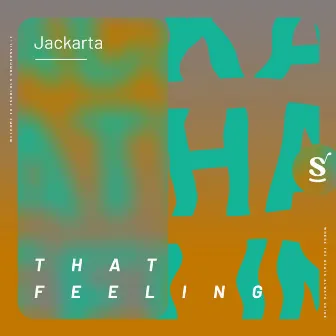 That Feeling by Jackarta