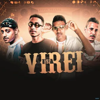 Virei 157 by Mc Caio do Recife