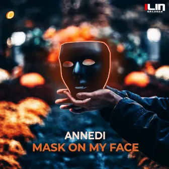 Mask On My Face by Annedi