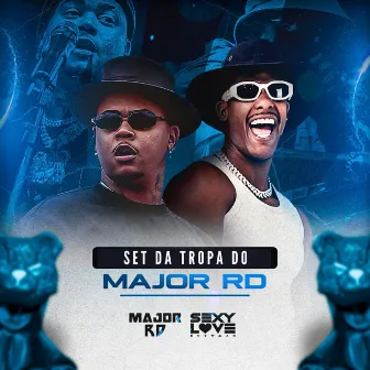 Set da Tropa do Major Rd by DJ Sexy Love