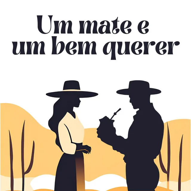 Um mate e um bem querer