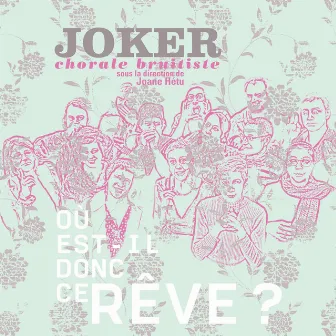 Où est-il donc ce rêve? by Joker