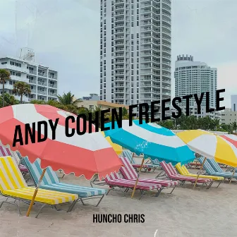 Andy Cohen Freestyle by Huncho Chris