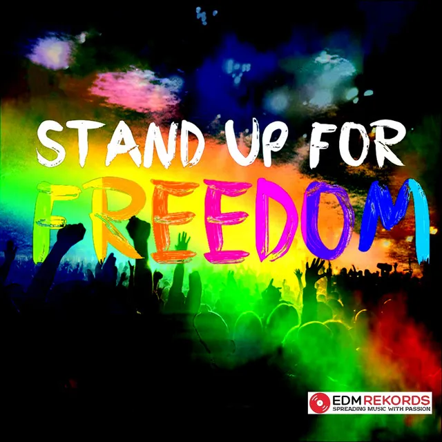 Stand up for Freedom - Club Edit