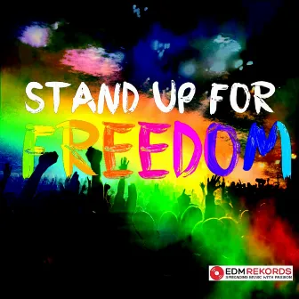 Stand up for Freedom (Club Edit) by Tribus Viis