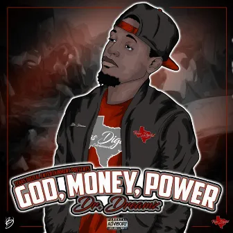 God, Money, Power by Dr. Dreamz