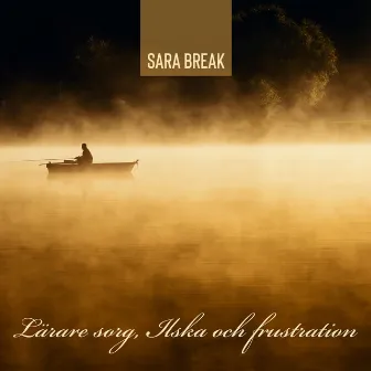 Lärare sorg, Ilska och frustration by Sara Break