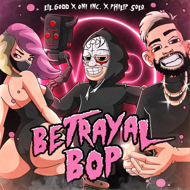 BETRAYAL BOP