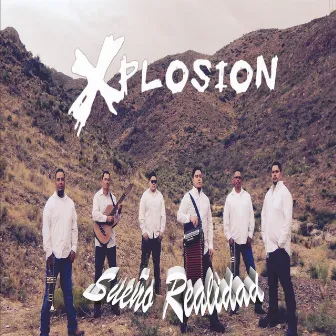 Sueño Realidad by Xplosion